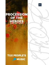Procession of the Heroes Concert Band sheet music cover